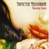 Infected Mushroom - Becoming Insane