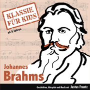 Brahms - Klassik für Kids