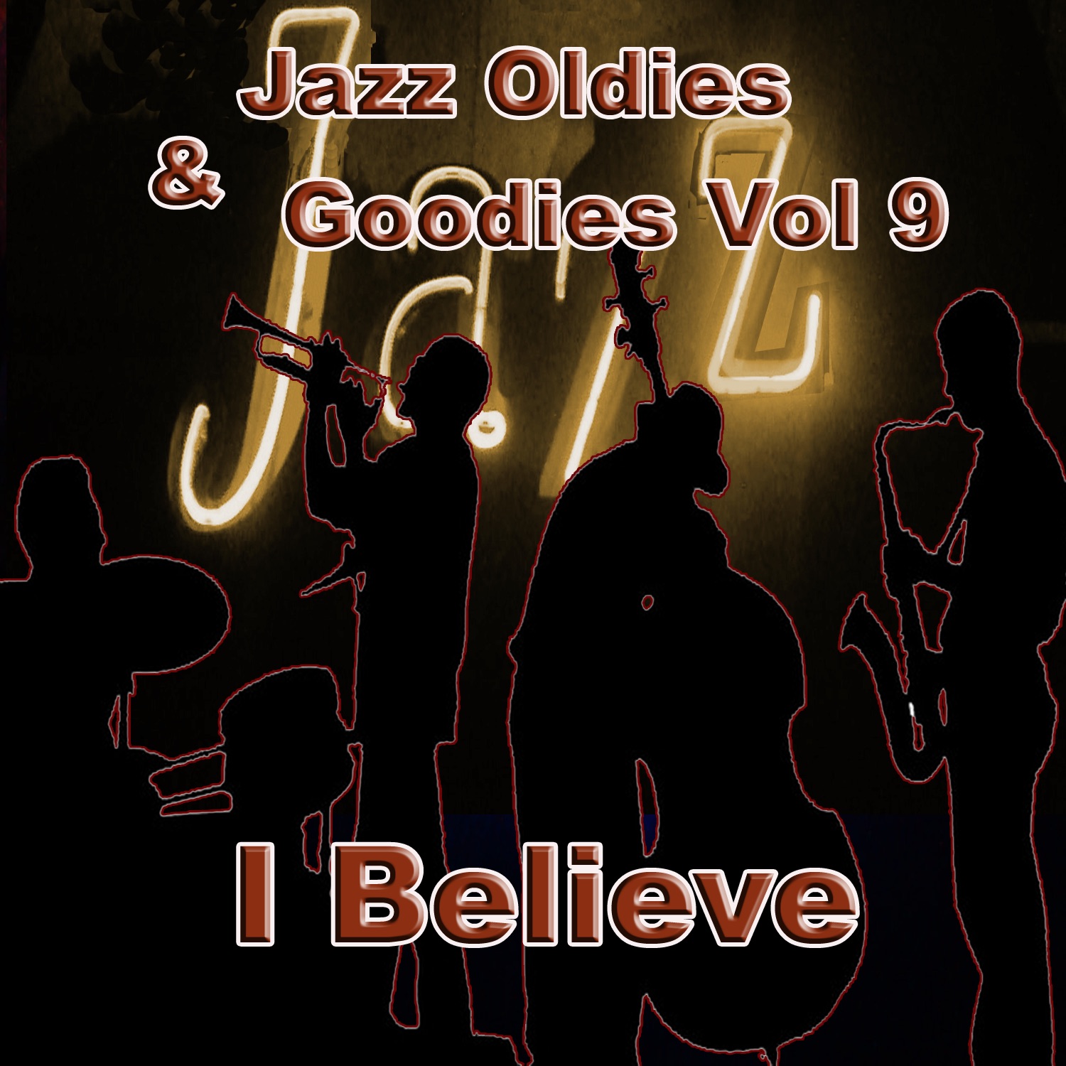 Jazz Oldies & Goodies Vol  9  / I Believe