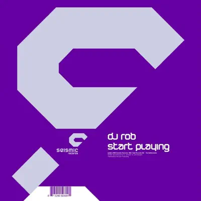 Escucha Start Playing - EP de DJ Rob.