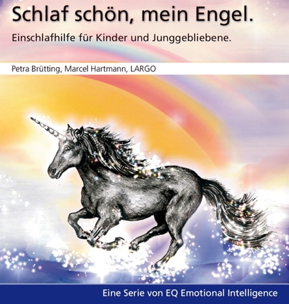 Schlaf Schön, Mein Engel - Einschlafhilfe Für Kinder Und Junggebliebene