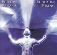 Kundalini Rising - Phillip Kanakis