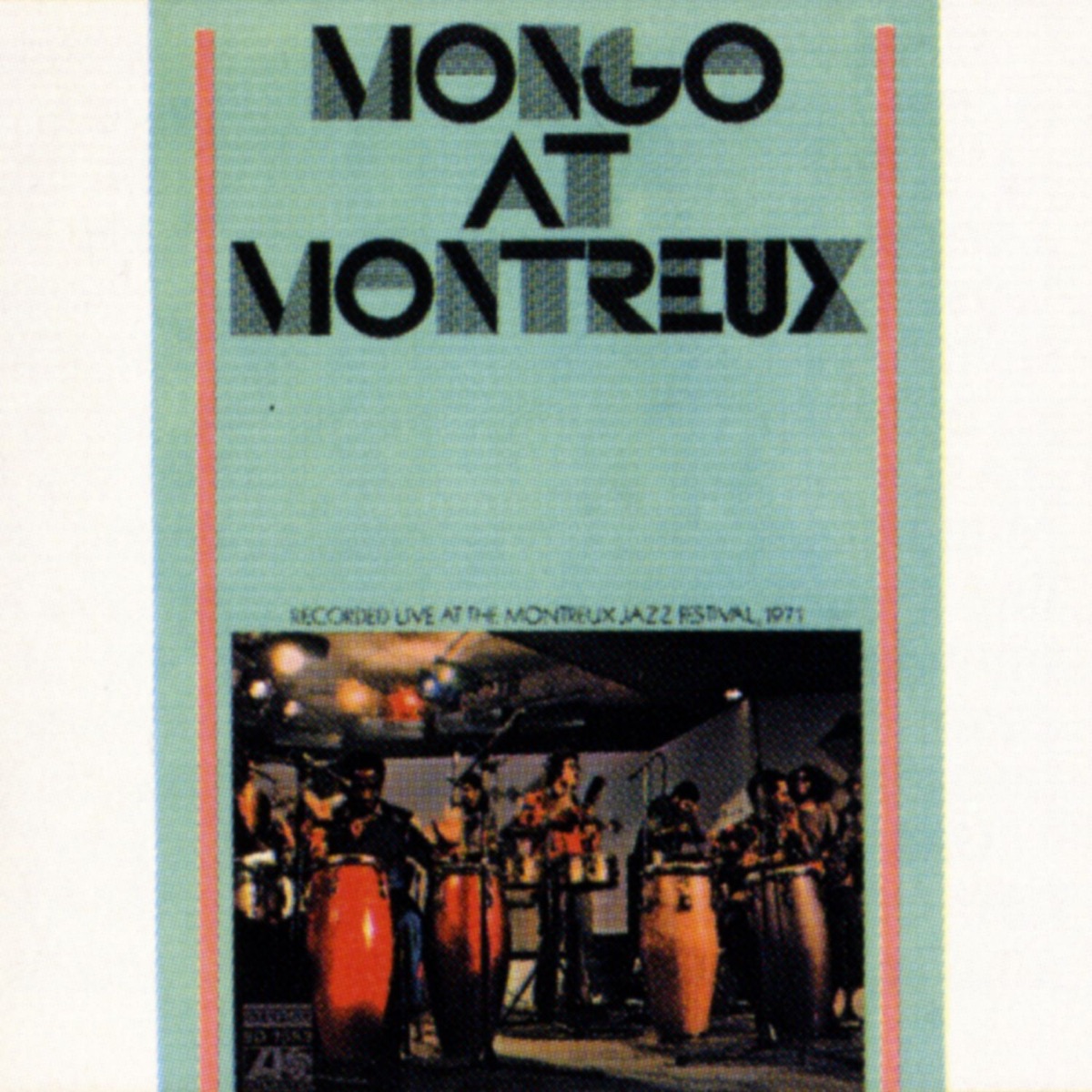 Mongo At Montreaux (Live) cover