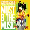 Must B The Music