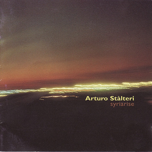Обложка альбома «Syriarise» — Arturo Stalteri
