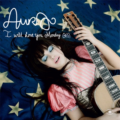 I Will Love You Monday (365) EP - Aura