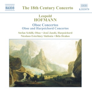 Hofmann, L.: Oboe Concertos - Concertos for Oboe and Harpsichord