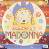 Babies Go Madonna