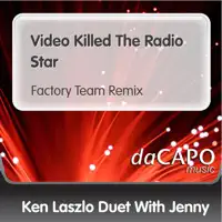 Video Killed The Radio Star — Ken Laszlo