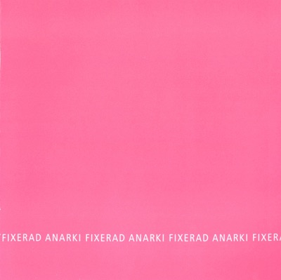 Fixerad Anarki