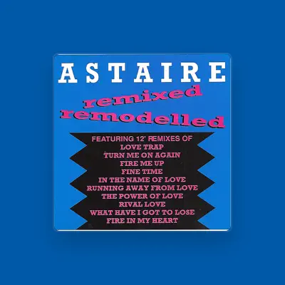 Listen to Astaire, watch music videos, read bio, see tour dates & more!