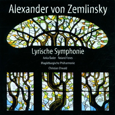 Zemlinsky: Lyrische Symphonie Op. 18