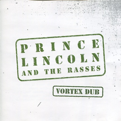 Prince Lincoln & the Rasses