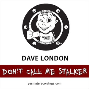Don't Call me Stalker - Single