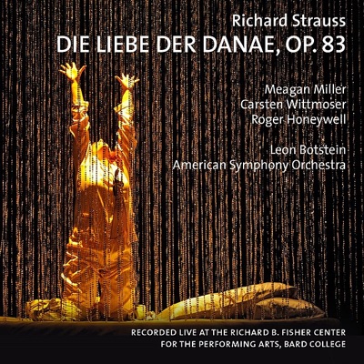Strauss: Die Liebe der Danae, Op. 83