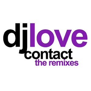 Contact (The Remixes) - EP