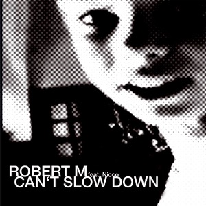 Can't Slow Down (feat. Nicco) - EP
