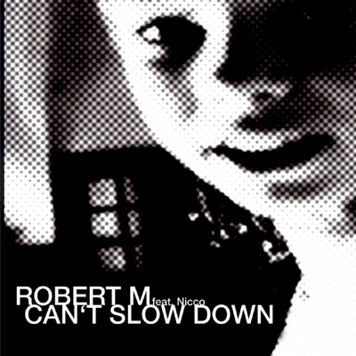 Can't Slow Down (feat. Nicco) - EP