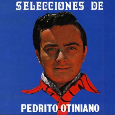 Pedro Otiniano - Que Te Vaya Bien