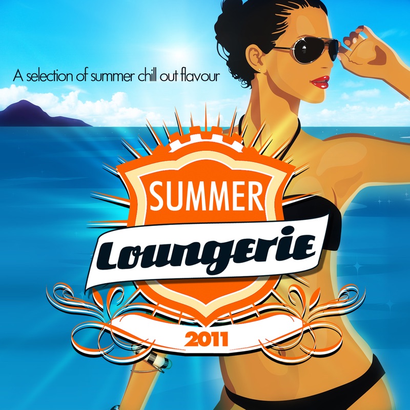 Summer Loungerie 2011 (A selection of summer chill out and lounge flavour)