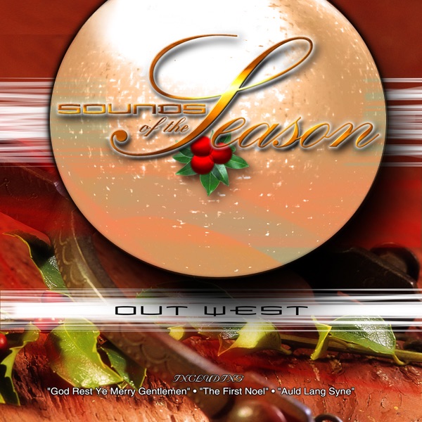 Обложка альбома «Sounds of the Season: Out West» — Richard Friedman
