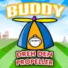 Buddy - Dreh den Propeller