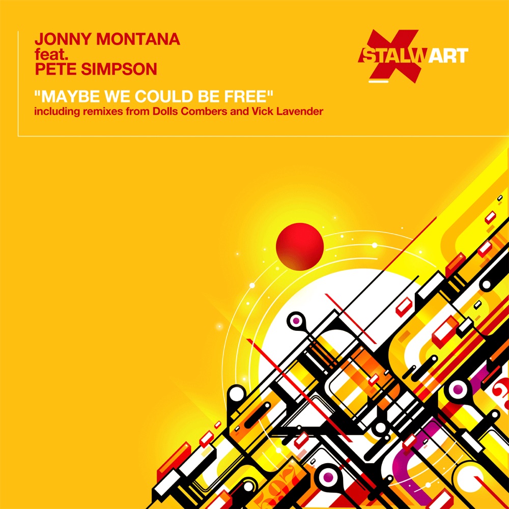 Обложка альбома «Maybe We Could Be Free (Remixes) [feat. Pete Simpson]» — Jonny Montana