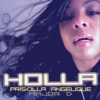 Holla (feat. Major D) - Single