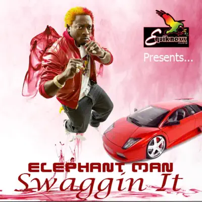 Swaggin It - Single - Elephant Man