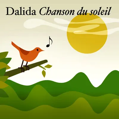 Chanson du soleil - Dalida