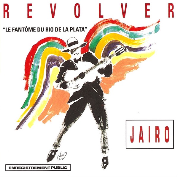 Revolver - Le Fantôme du Rio de la Plata (Live France)