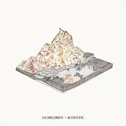 Acoustic - EP - O. Children