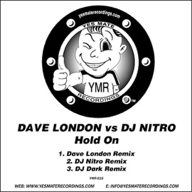 Hold On (Dave London Remix) DJ Nitro vs. Dave London