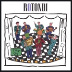 Rotondi - Polka Changed My Life Today