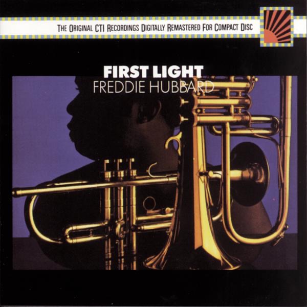 Обложка альбома «First Light» — Freddie Hubbard