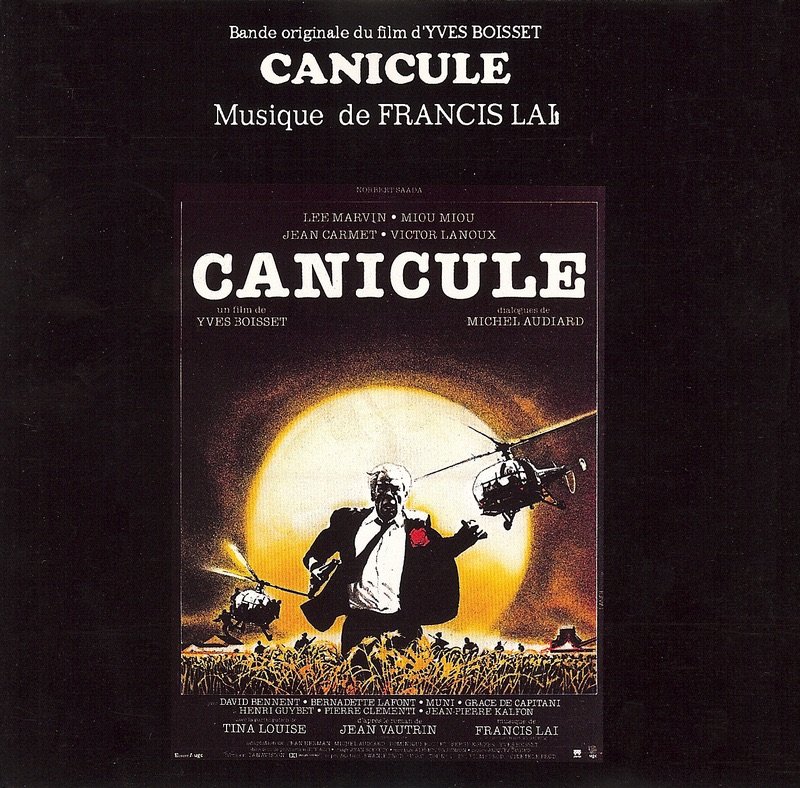 Обложка альбома «Canicule (Bande originale du film) [2008 Remastered Version]» — Francis Lai