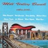 Mill Valley Bunch - Ooh-Ooh-Ooh, La, La, La