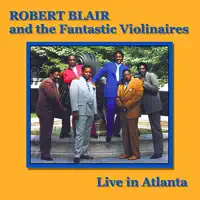 Old Time Religion (Live) — Robert Blair and the Fantastic Violinaires
