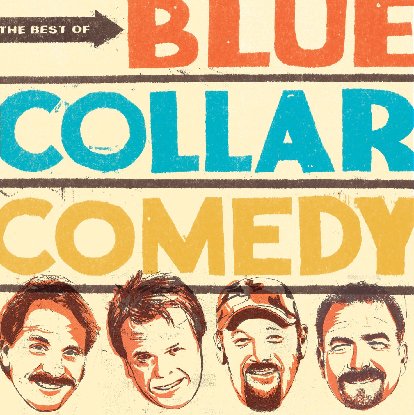 The Best of Blue Collar Comedy