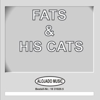 Fats & His Cats - Hallo Mr. DJ