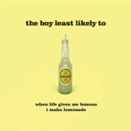 When Life Gives Me Lemons I Make Lemonade