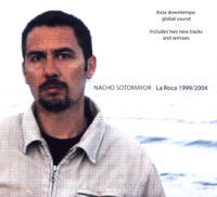 La Roca 1999-2004 - Nacho Sotomayor