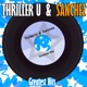Thriller U Sanchez Greatest Hits