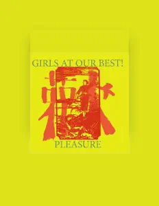 Listen to Girls At Our Best!, watch music videos, read bio, see tour dates & more!