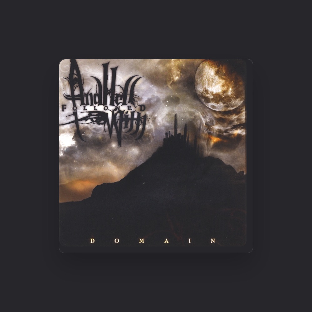Фото And Hell Followed With