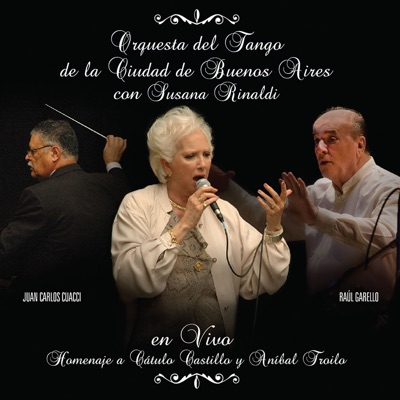 Homenaje a Cátulo Castillo y Aníbal Troilo (En Vivo)