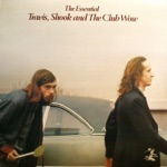 Chandler Travis, Steve Shook & The Club Wow - Time Marches On