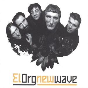 Elektricni Orgazam- New Wave