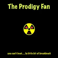 Psycho Bitch — The Prodigy Fan