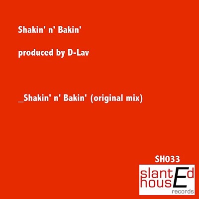 Shakin N' Bakin - Single